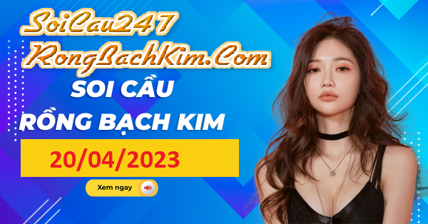 Rong-bach-kim-20-04-2023