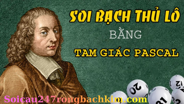 Soi cầu Pascal là gì?